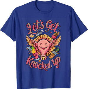IVF Transfer Day Infertility Let's Get That Knocked Up T-Shirt - T-Shirt | Royal