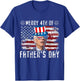 Funny Joe Biden 4th Of July Merry 4th Of Fathers Day US Flag T-Shirt - T-Shirt | Royal