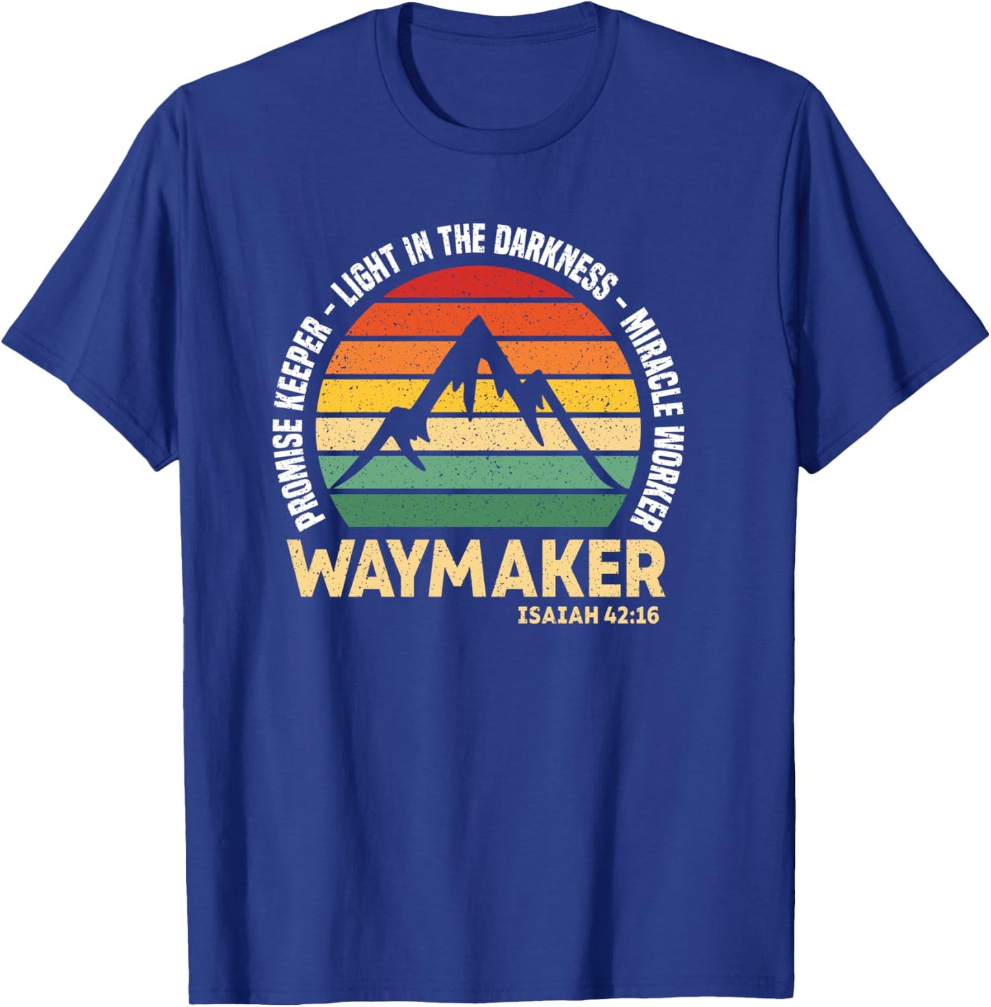 Waymaker Promise Keeper Miracle Worker Christian Believer T-Shirt - T-Shirt | Royal