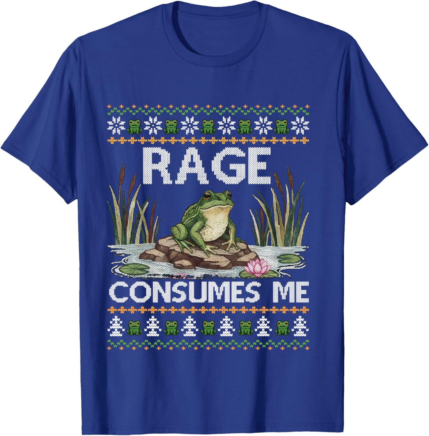 Rage Consumes Me Funny Frog Meme Christmas Ugly Sweater T-Shirt - T-Shirt | Royal