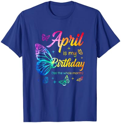 April Birthday Girls Butterfly Tie Dye Theme T-Shirt - T-Shirt | Royal