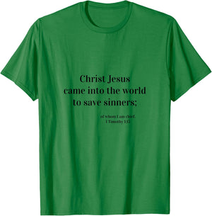 KJV 1 Timothy 1:15 Clothing & Accessories T-Shirt - T-Shirt | Irish Green