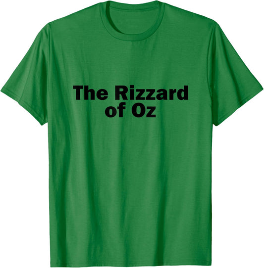 The Rizzard Of Oz Funny Influencer Brain Rot Viral Slang T-Shirt - T-Shirt | Irish Green