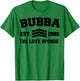 Bubba University - OFFICIAL BUBBA ARMY T-Shirt - T-Shirt | Irish Green