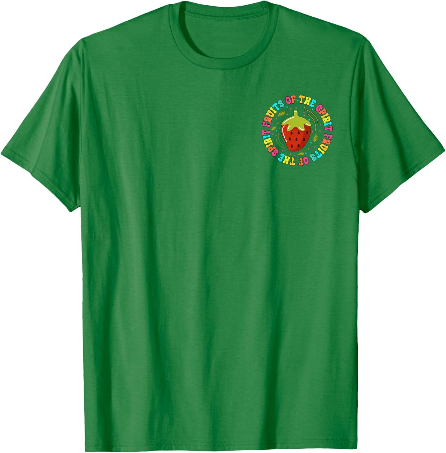 Fruits Of The Spirit, Funny Christian Summer, Front And Back Women T-Shirt - T-Shirt | Irish Green