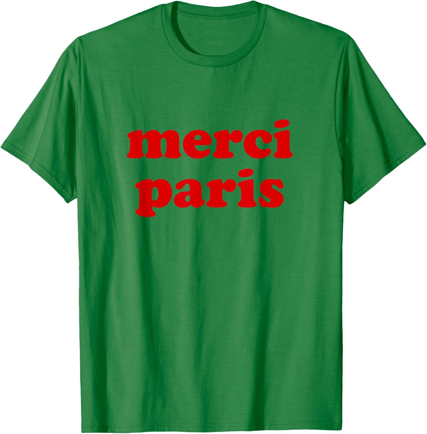 Merci Paris Meme Fan Red Text Paris France T-Shirt - T-Shirt | Irish Green