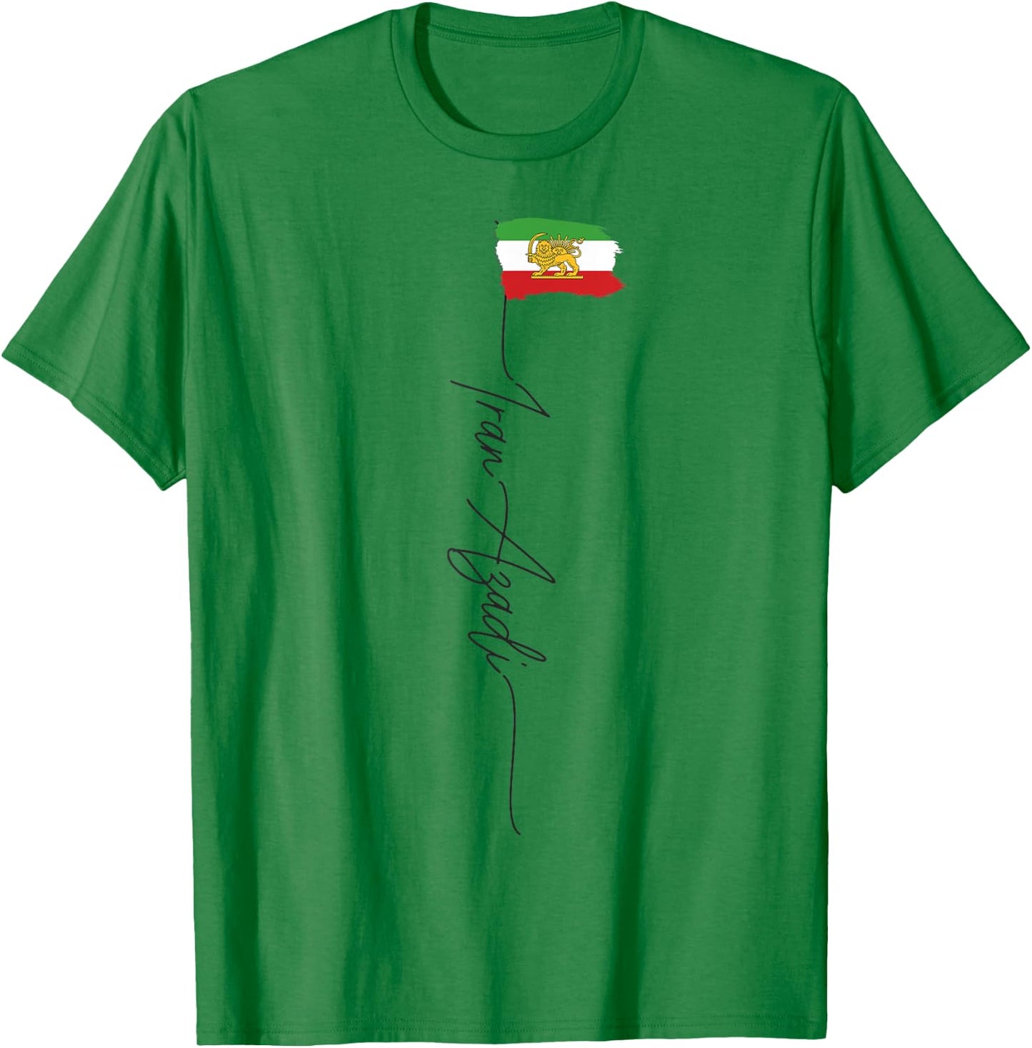 IRAN AZADI Iran Flag Map Lion Sun Sword Free Iran Revolution T-Shirt - T-Shirt | Irish Green
