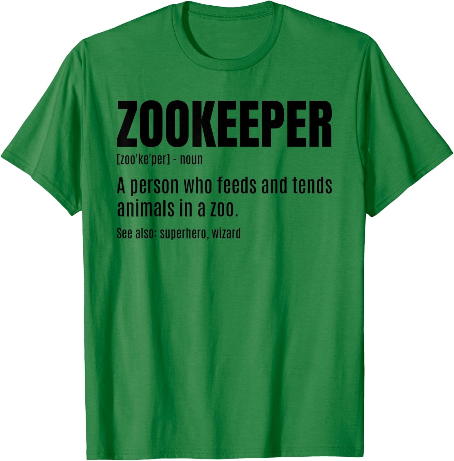 Zookeeper Noun Definition Zookeeper Animal Lover Zoologist T-Shirt - T-Shirt | Irish Green