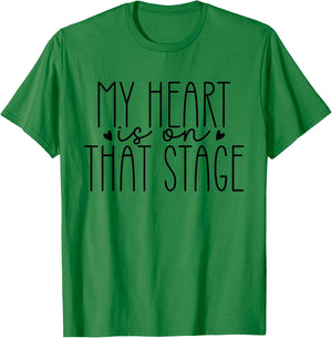 Retro Dance Mom My Heart Is On That Stage Dance Recital T-Shirt - T-Shirt | Irish Green