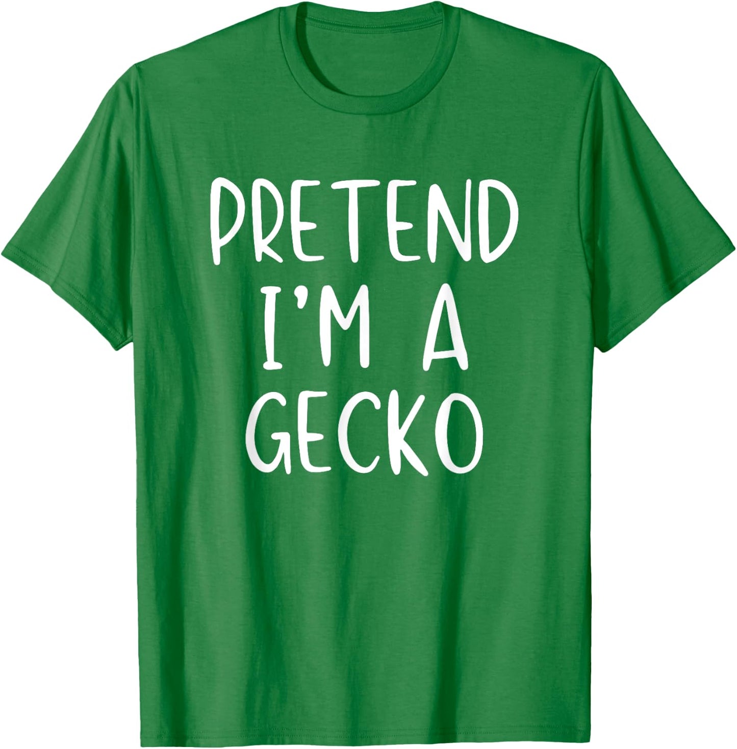 Pretend I'm A Gecko Costume Halloween Simple Funny T-Shirt - T-Shirt | Irish Green