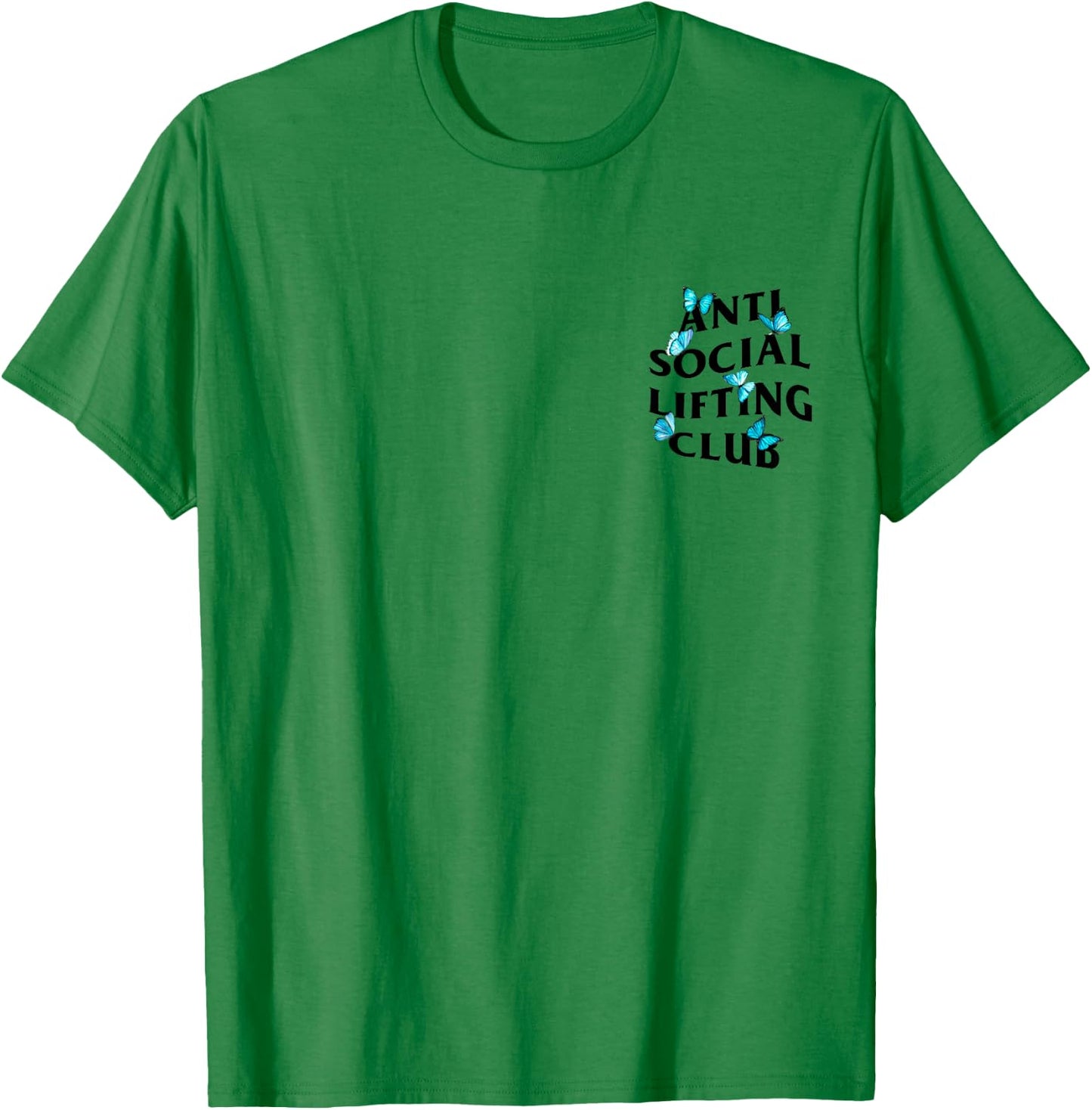 Anti Social Lifting Club with butterflies T-Shirt - T-Shirt | Irish Green