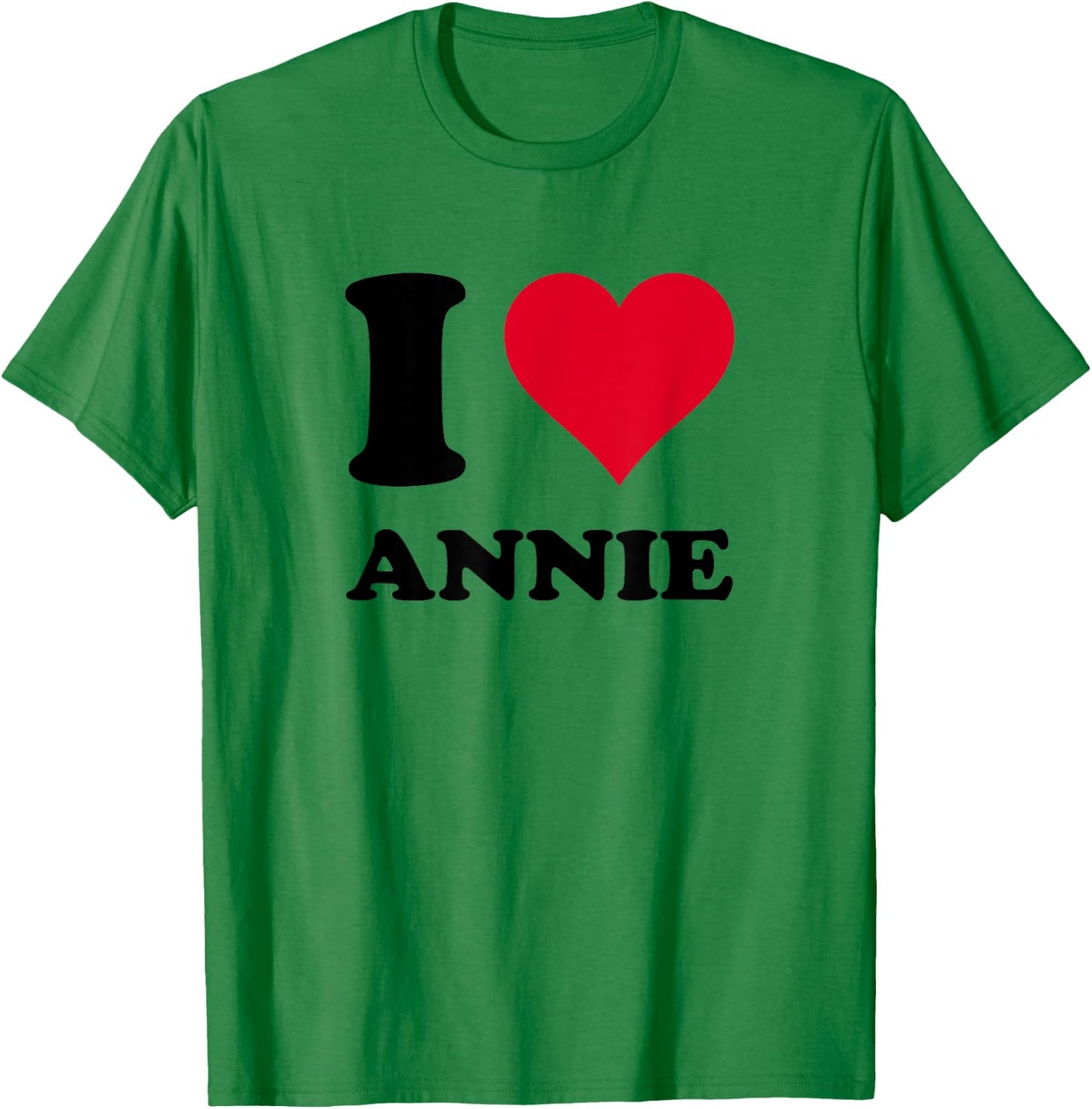 I Love Annie T-Shirt - T-Shirt | Irish Green