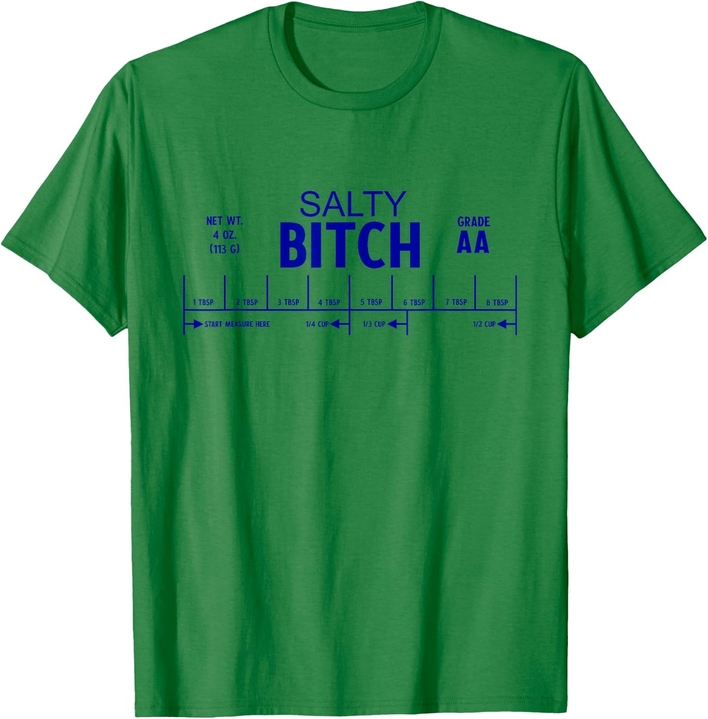 SALTY BITCH Funny Salted Butter Label Foodie Baking Memes T-Shirt - T-Shirt | Irish Green