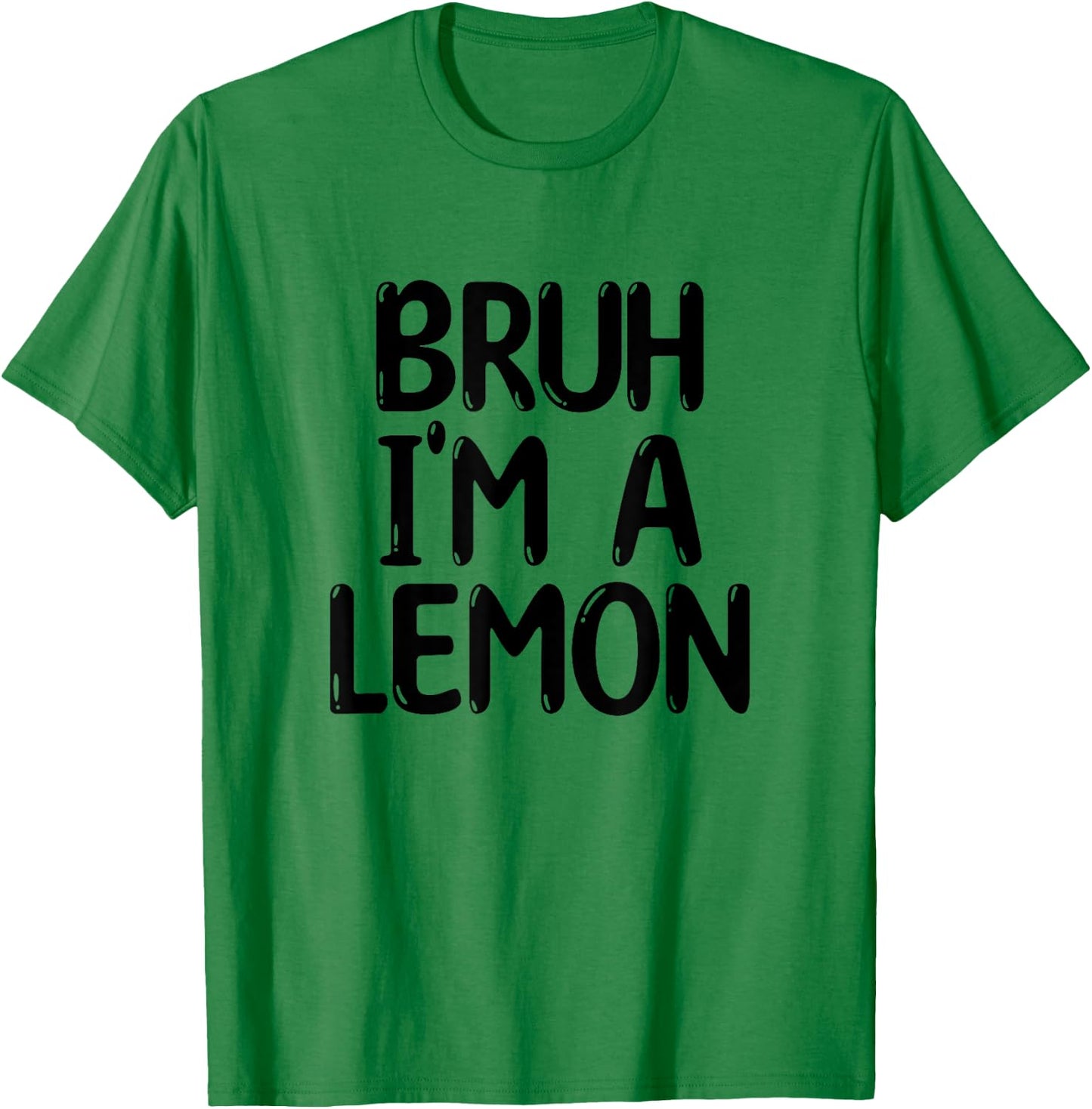 Bruh I'm A Lemon Funny Halloween Costume Men Women Boy Girl T-Shirt - T-Shirt | Irish Green
