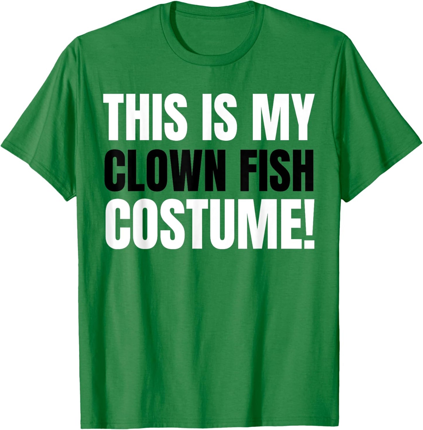 Funny Clown Fish Costume T-Shirt - T-Shirt | Irish Green