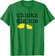Chicks Dig Me Funny T-Shirt - T-Shirt | Irish Green