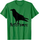 Nevermore T-Shirt - T-Shirt | Irish Green