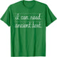 I can read ancient text T-Shirt - T-Shirt | Irish Green