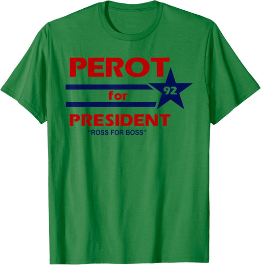 Perot for President 1992 Election Throwback T Shirt T-Shirt - T-Shirt | Irish Green