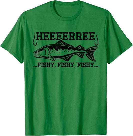 Here Fishy Funny Fisherman Men Dad Bass Fishing Lover T-Shirt - T-Shirt | Irish Green