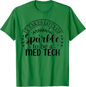 MED Tech Appreciation Week Healthcare Medical Technologist T-Shirt - T-Shirt | Irish Green