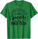 MED Tech Appreciation Week Healthcare Medical Technologist T-Shirt - T-Shirt | Irish Green