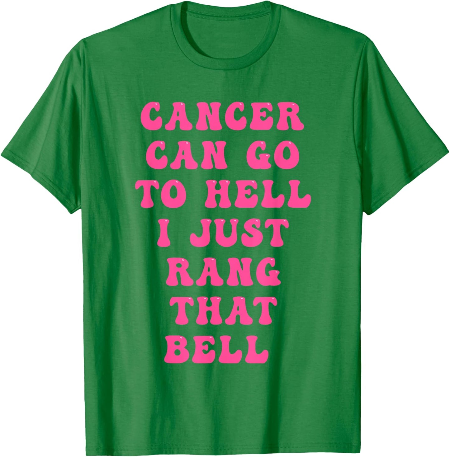 Last Chemo Ring The Bell And Run Like Hell Breast Cancer T-Shirt - T-Shirt | Irish Green