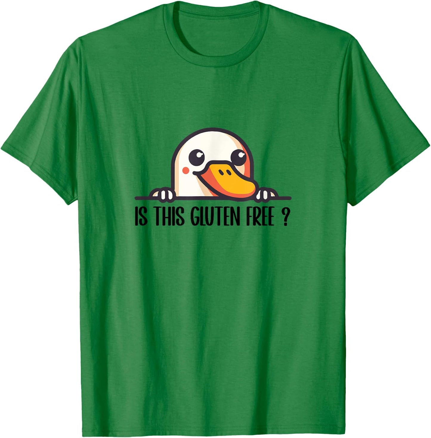 Is This Gluten Free Funny Duck Goose T-Shirt - T-Shirt | Irish Green
