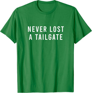 Never Lost A Tailgate Orange White T-Shirt - T-Shirt | Irish Green