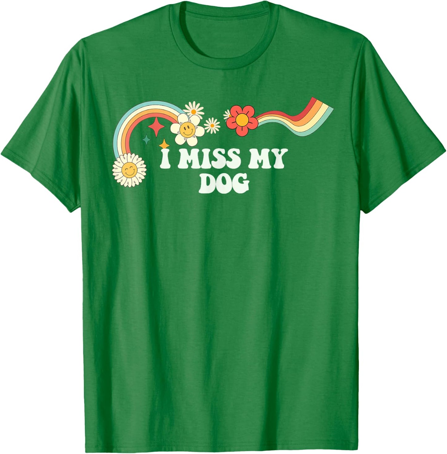 Groovy Funny I Miss My Dog Men Retro T-Shirt - T-Shirt | Irish Green