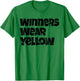 Winners Wear Yellow Spirit Wear Team Game Color War Funny T-Shirt - T-Shirt | Irish Green