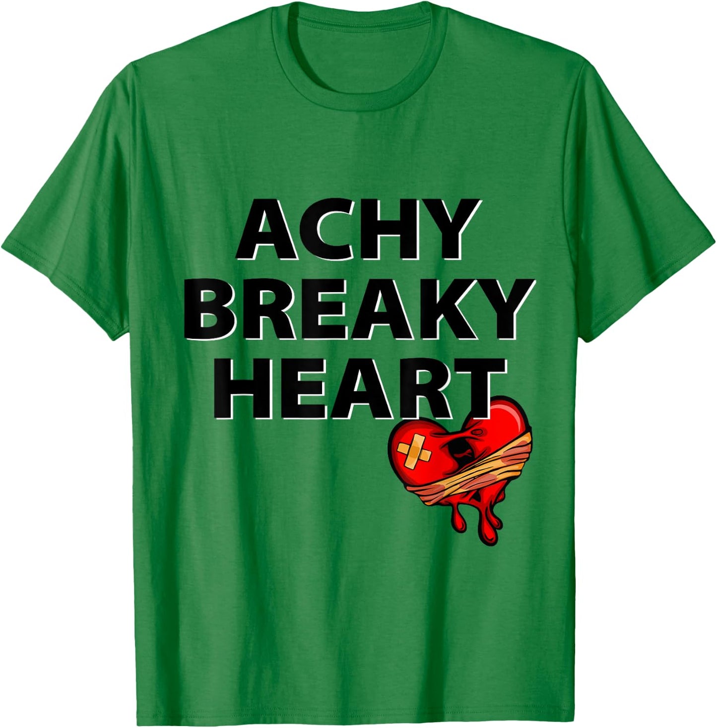 Achy Breaky Heart T-Shirt - T-Shirt | Irish Green