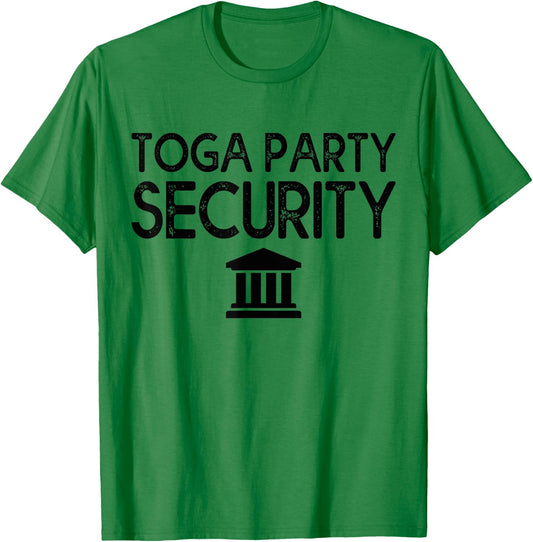 Toga Party Security Guard Greek Celebration College Frat Boy T-Shirt - T-Shirt | Irish Green