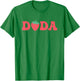 Dada Of The Berry First Birthday Strawberry Matching Lover T-Shirt - T-Shirt | Irish Green