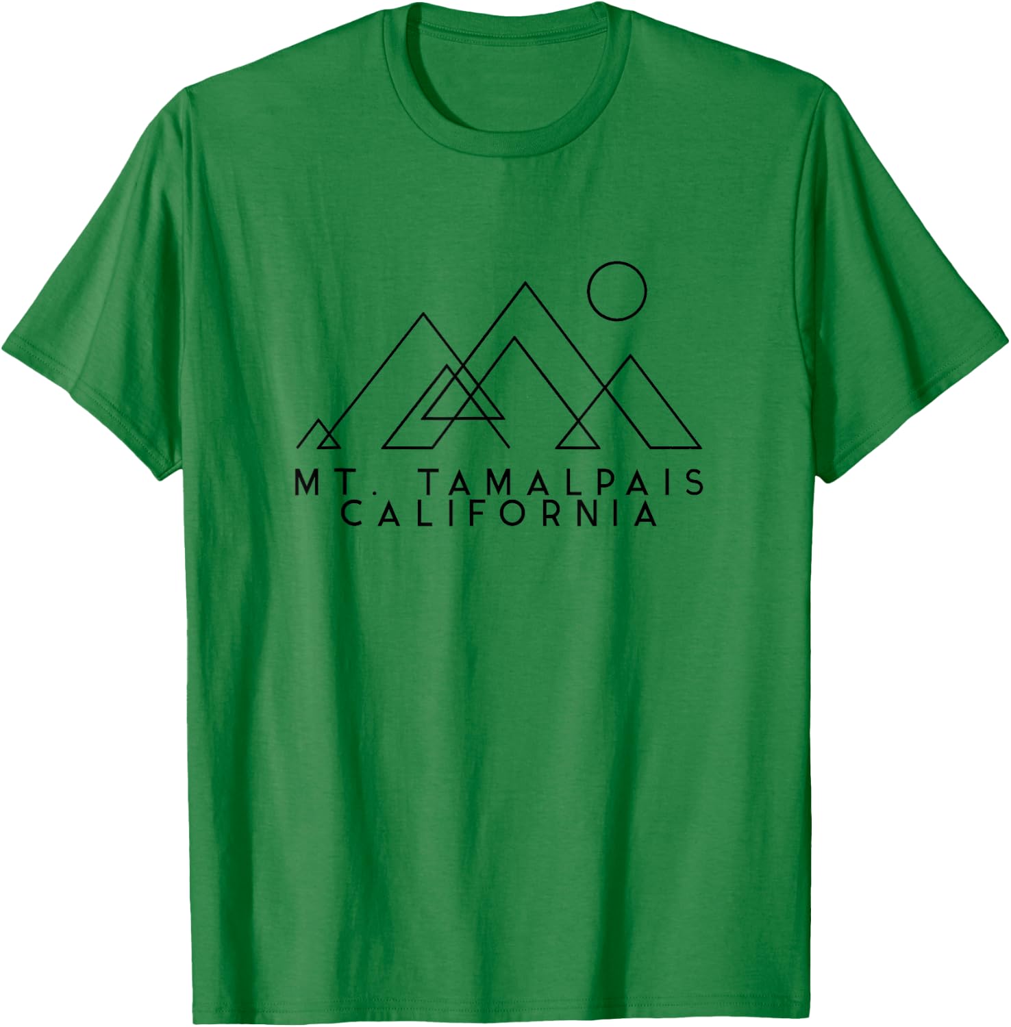 Mount Tamalpais California | Mount Tam | Mt. Tamalpais CA T-Shirt - T-Shirt | Irish Green