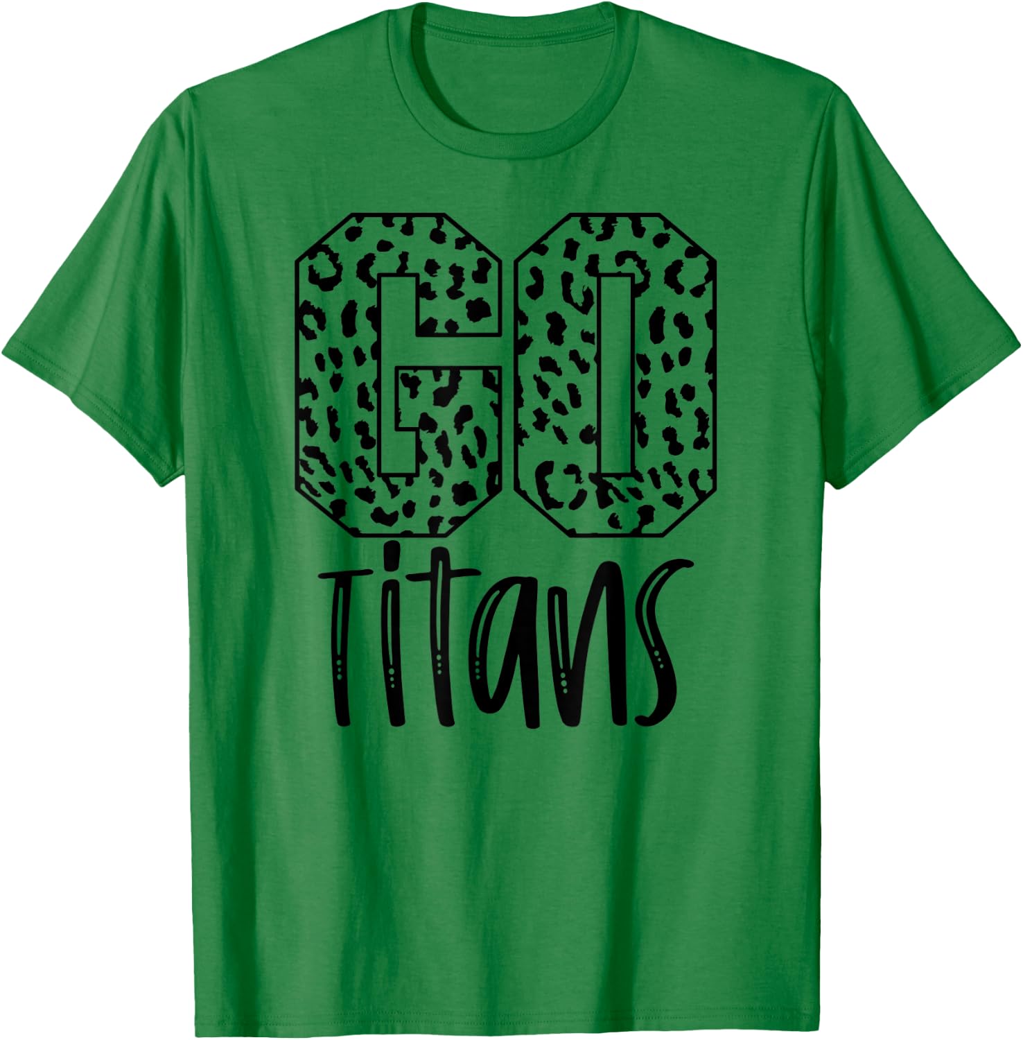 Titans Team Mascot School Spirit Game Night Leopard Print T-Shirt - T-Shirt | Irish Green