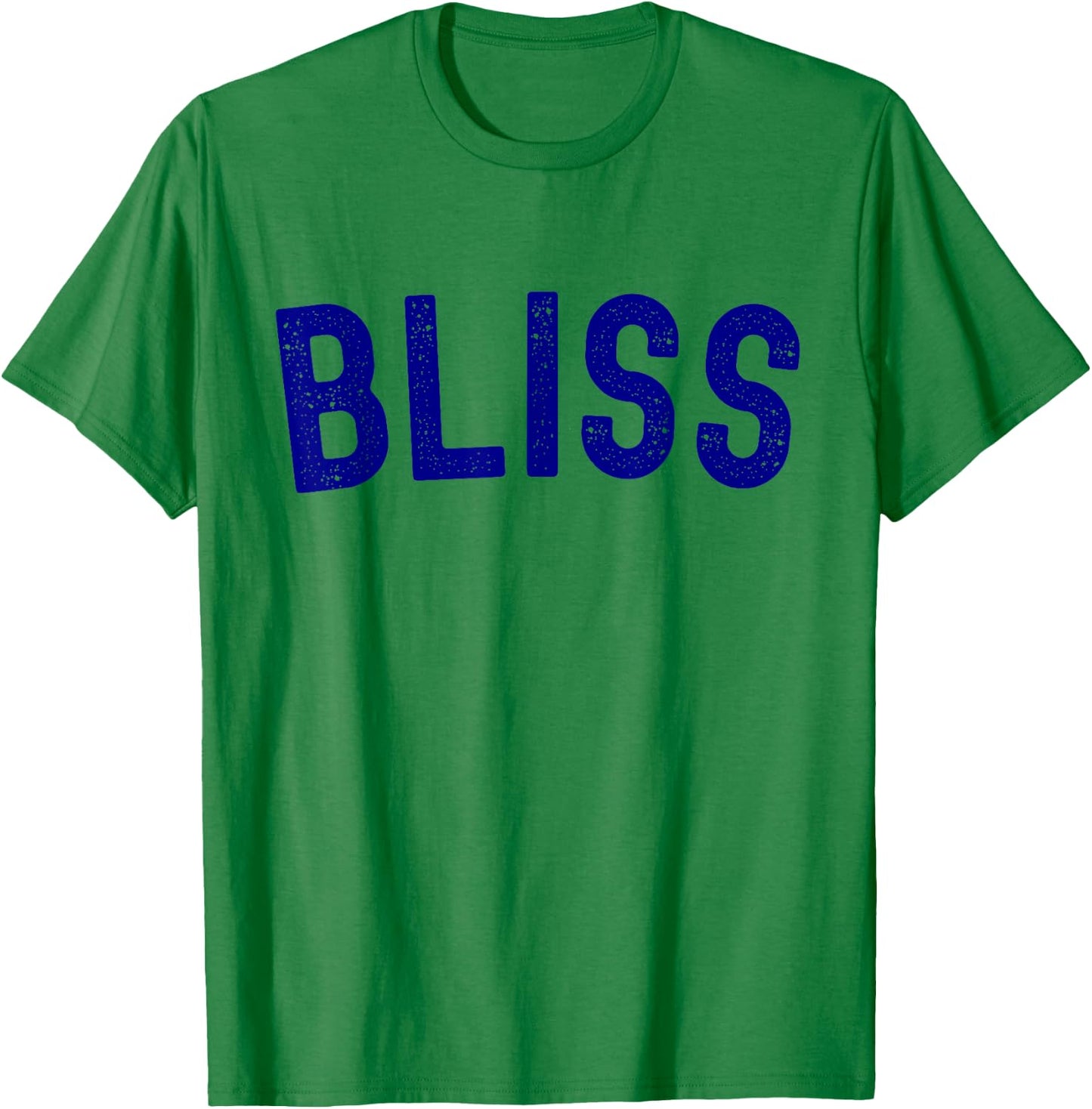 Bliss Word Funny T-Shirt - T-Shirt | Irish Green