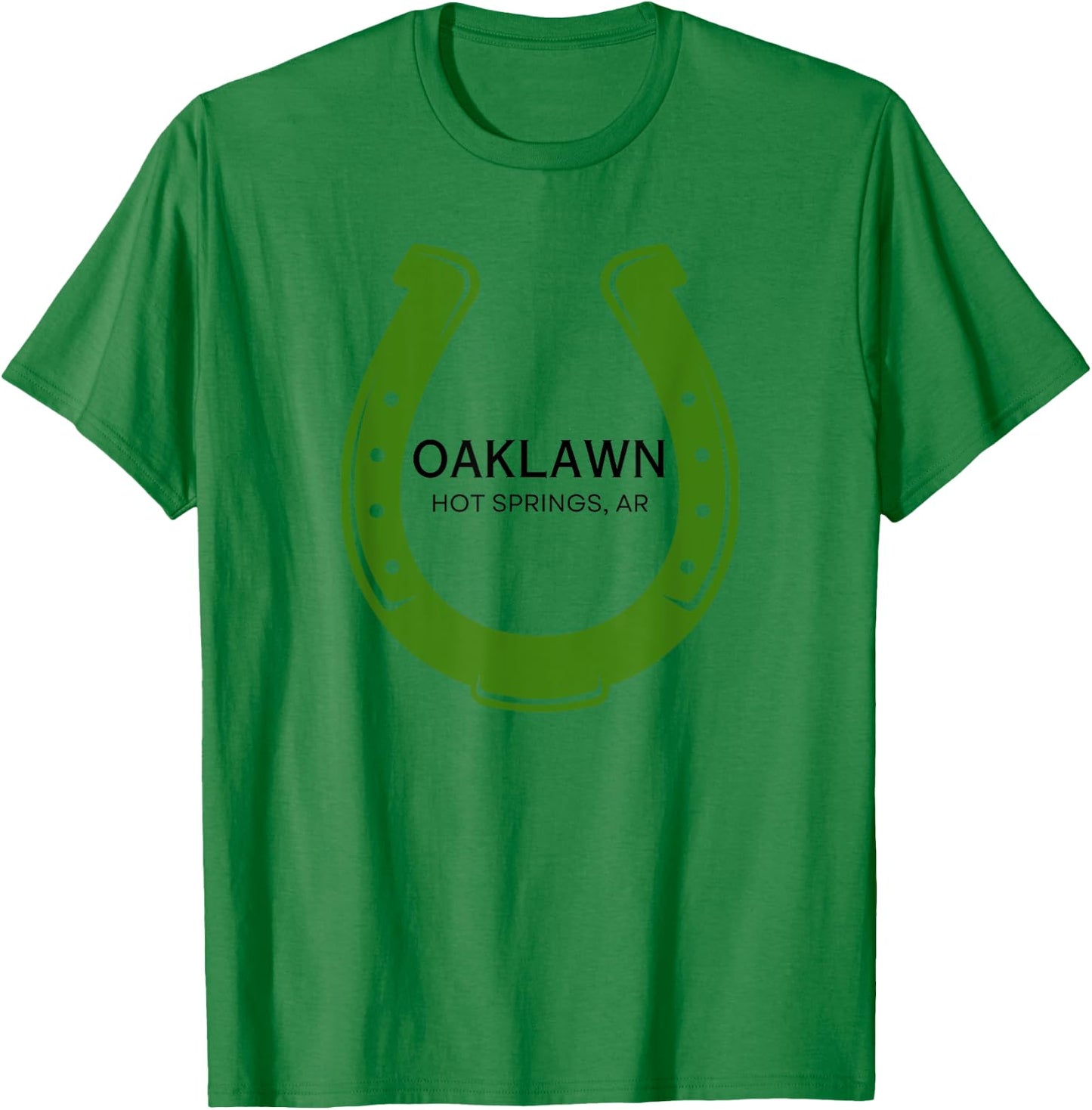 Oaklawn Racing Horse Race Racetrack Horse Racing Course AR T-Shirt - T-Shirt | Irish Green