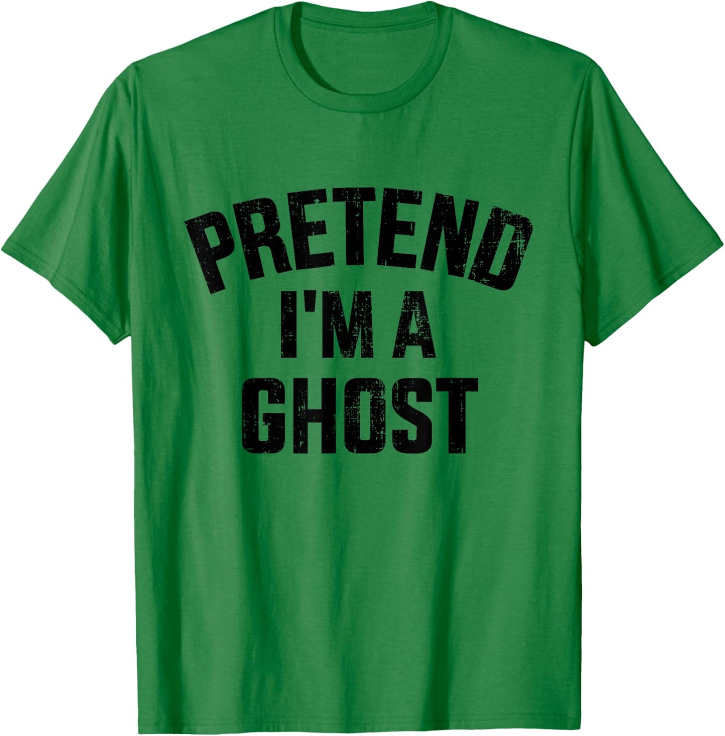 Pretend I'm a ghost funny lazy easy DIY halloween costume T-Shirt - T-Shirt | Irish Green