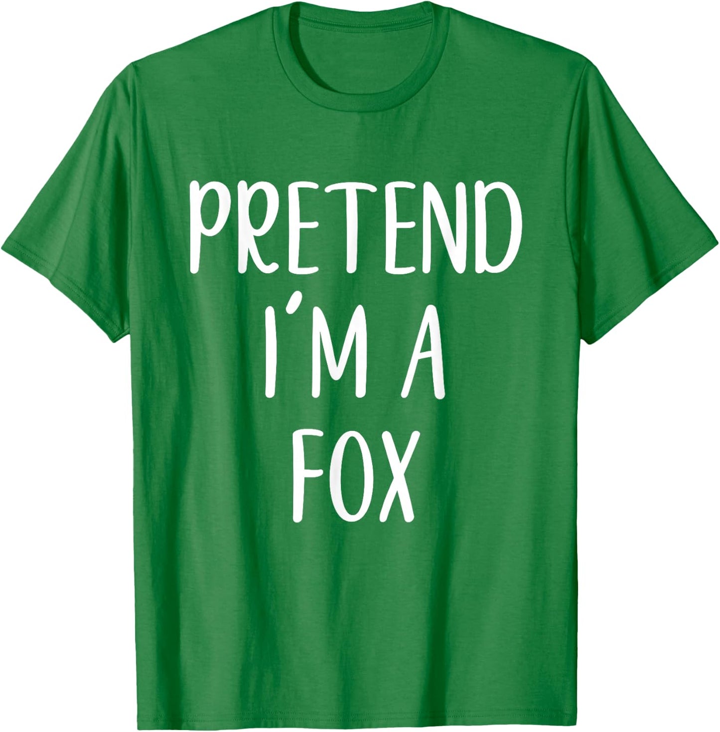 Pretend I'm A Fox Costume Halloween Funny Easy Adult Kid T-Shirt - T-Shirt | Irish Green