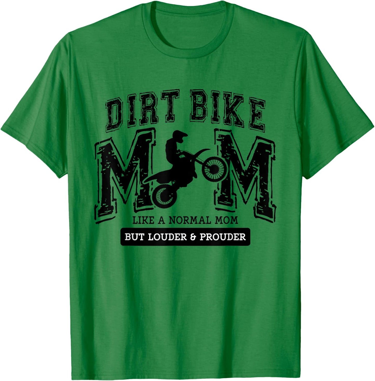 Dirt Bike Mom Women Motocross Proud Moto Dirt Bike Mama T-Shirt - T-Shirt | Irish Green