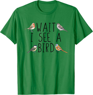 Bird Watching Wait I See A Bird Birding T-Shirt - T-Shirt | Irish Green