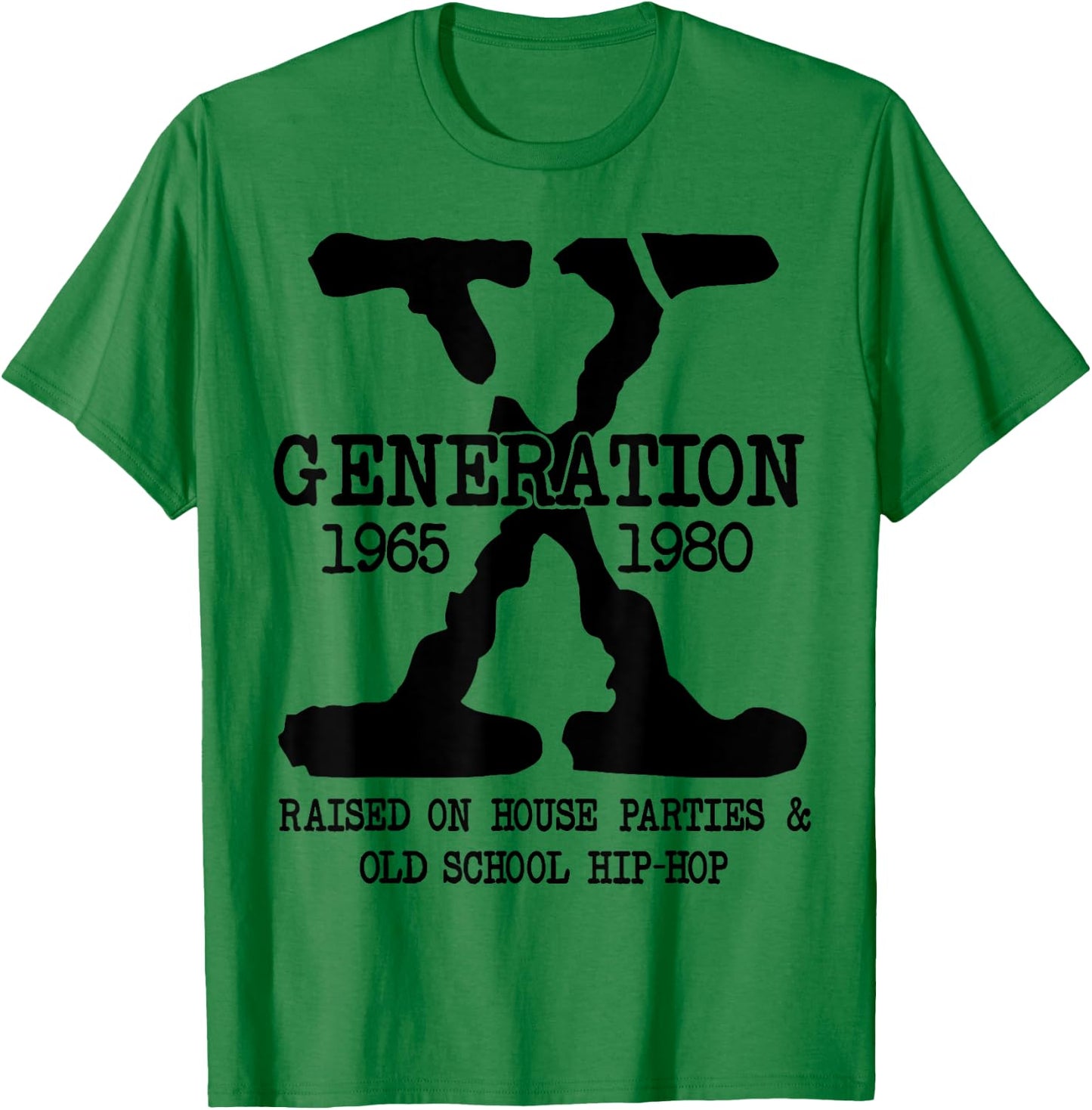 GEN-X Generation Raised on House Parties Old School Hip Hop T-Shirt - T-Shirt | Irish Green