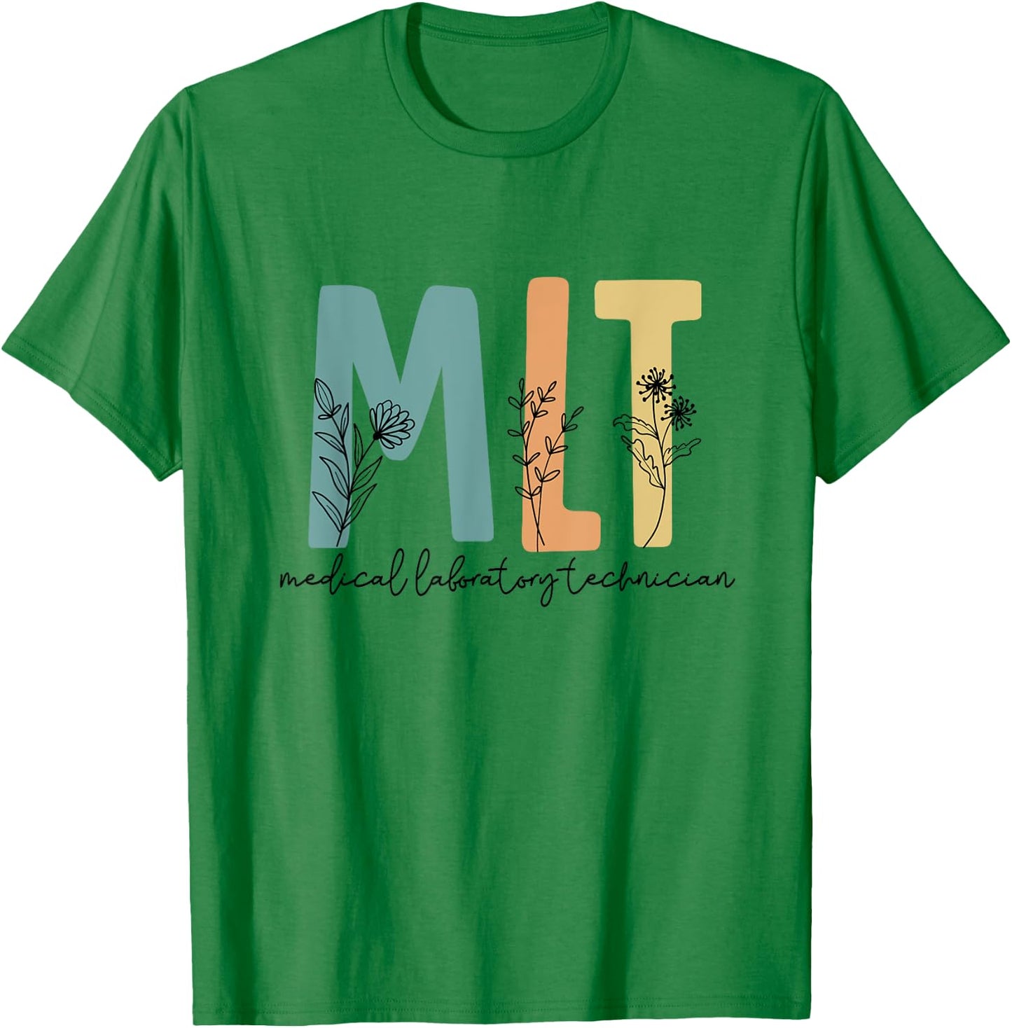 Retro Wildflower MLT Medical Laboratory Technician Scrub T-Shirt - T-Shirt | Irish Green