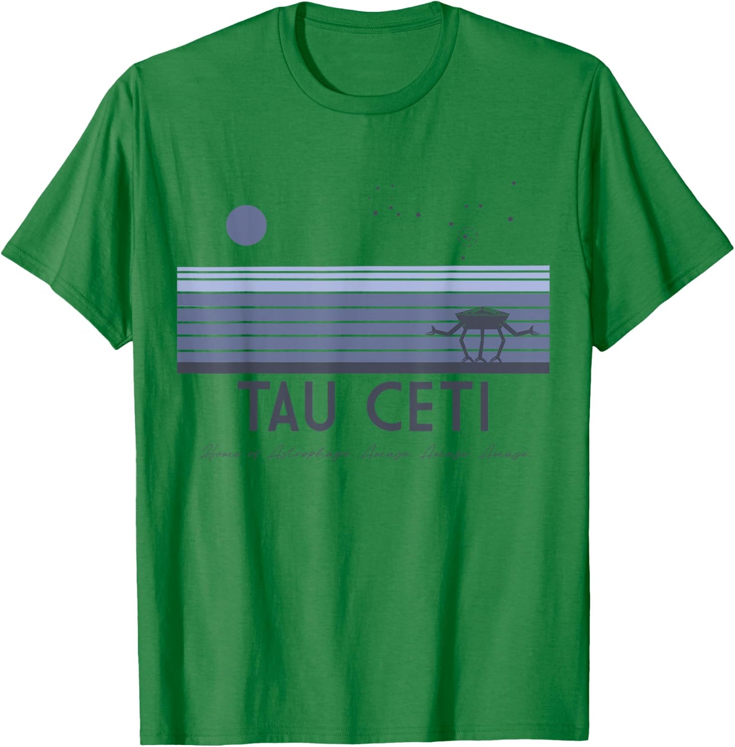 Visit Tau Ceti, Home of Astrophage. T-Shirt - T-Shirt | Irish Green
