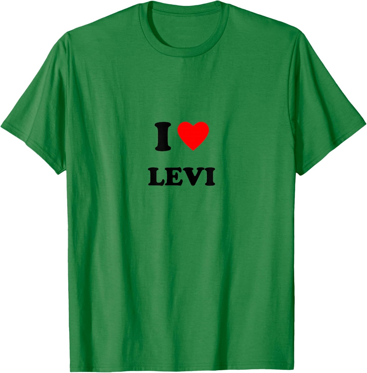 First name « I Heart Levi I Love Levi » T-Shirt - T-Shirt | Irish Green