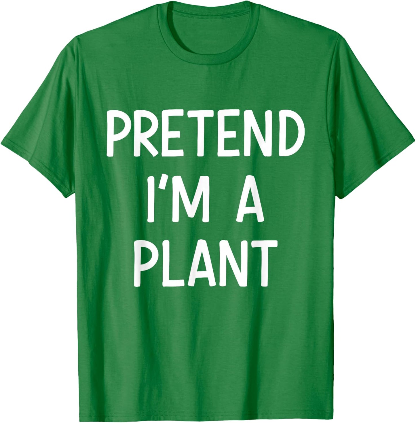 Pretend Im a plant easy lazy costume for halloween party T-Shirt - T-Shirt | Irish Green