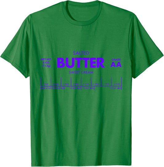 Butter Stick - Funny Salted Butter Baking Gifts T-Shirt - T-Shirt | Irish Green