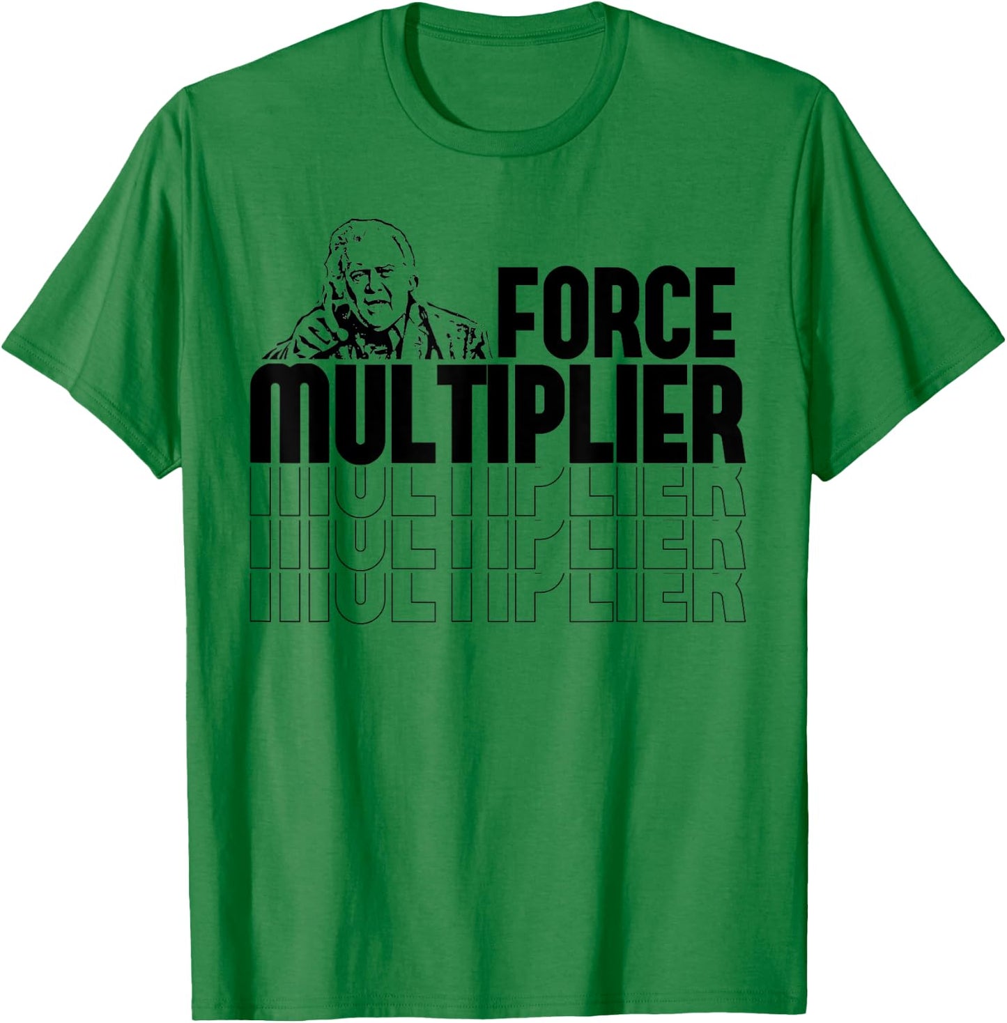 Bannon Force Multiplier Political Gift T-Shirt - T-Shirt | Irish Green
