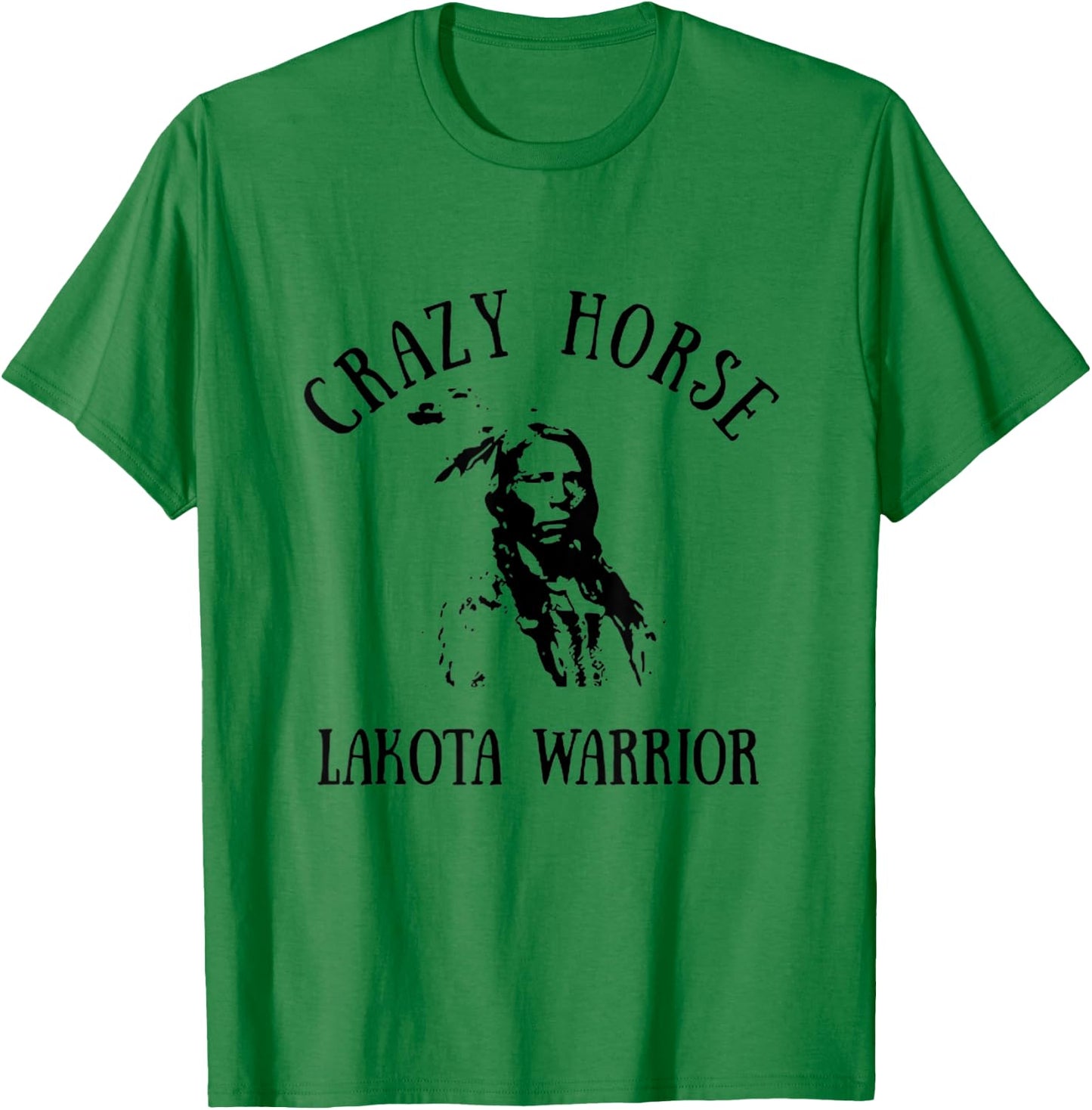 Crazy Horse Lakota Warrior Indian Native American T-Shirt - T-Shirt | Irish Green
